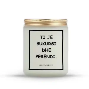 TI JE BUKURSI DHE PËRËNDI.