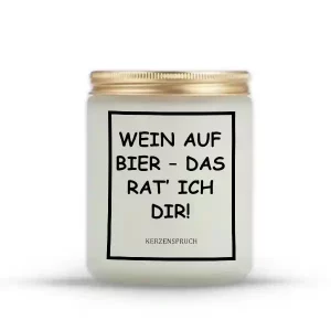 „WEIN AUF BIER – DAS RAT’ ICH DIR!“