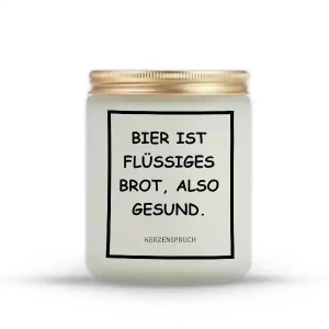 „BIER IST FLÜSSIGES BROT, ALSO GESUND.“