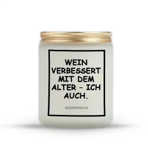 „WEIN VERBESSERT MIT DEM ALTER – ICH AUCH.“