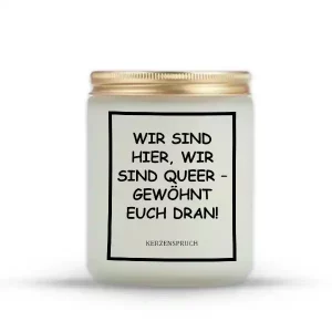 „WIR SIND HIER, WIR SIND QUEER – GEWÖHNT EUCH DRAN!“