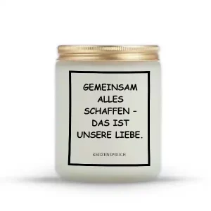 „GEMEINSAM ALLES SCHAFFEN – DAS IST  UNSERE LIEBE.“