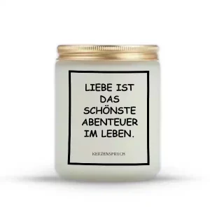 „LIEBE IST DAS SCHÖNSTE ABENTEUER IM LEBEN.“