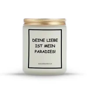"DEINE LIEBE IST MEIN PARADIES!"