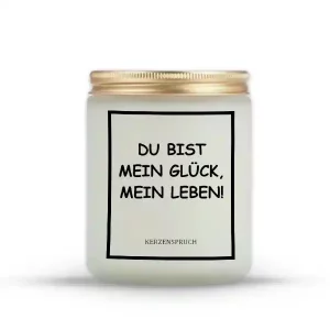 "DU BIST MEIN GLÜCK, MEIN LEBEN!"