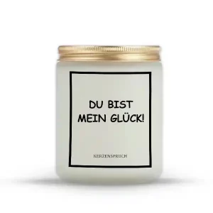 "DU BIST MEIN GLÜCK!"