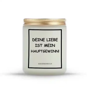 "DEINE LIEBE IST MEIN HAUPTGEWINN!"