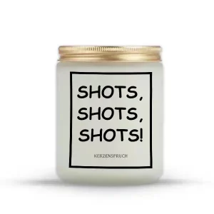 „SHOTS, SHOTS, SHOTS!“