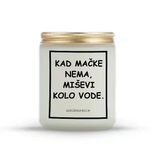 KAD MAČKE NEMA, MIŠEVI KOLO VODE.