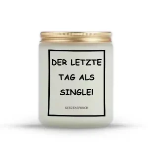 „DER LETZTE TAG ALS SINGLE!“
