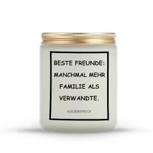 „BESTE FREUNDE: MANCHMAL MEHR FAMILIE ALS VERWANDTE.“