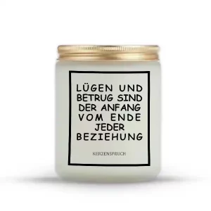 „LÜGEN UND BETRUG SIND DER ANFANG VOM ENDE JEDER BEZIEHUNG.“
