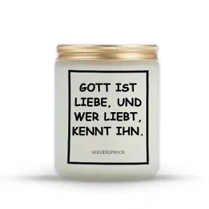 „GOTT IST LIEBE, WER LIEBT, KENNT IHN.“