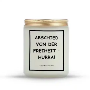„ABSCHIED VON DER FREIHEIT – HURRA!“