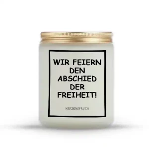 „WIR FEIERN DEN ABSCHIED DER FREIHEIT!“