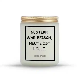 „GESTERN WAR EPISCH, HEUTE IST HÖLLE.“