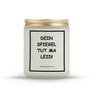 „DEIN SPIEGEL TUT MA LEID!“