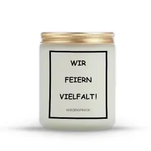 „WIR FEIERN VIELFALT!“