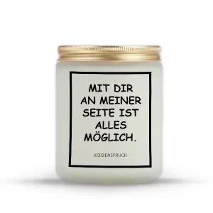„MIT DIR AN MEINER SEITE IST ALLES MÖGLICH.“