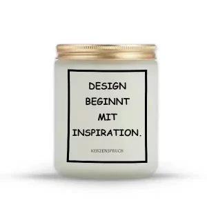 "DESIGN BEGINNT MIT INSPIRATION."