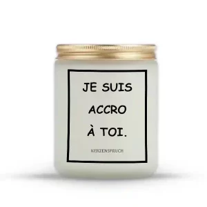 "JE SUIS ACCRO À TOI."
