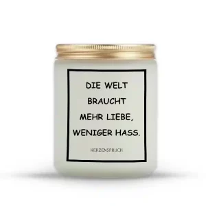 „DIE WELT BRAUCHT MEHR LIEBE, WENIGER HASS.“