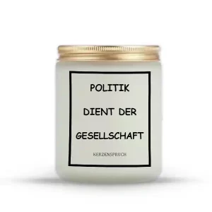 "POLITIK DIENT DER GESELLSCHAFT"