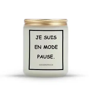 "JE SUIS EN MODE PAUSE."