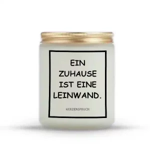 "EIN ZUHAUSE IST EINE LEINWAND."