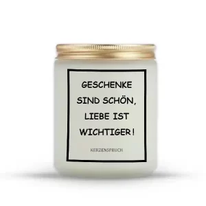 „GESCHENKE SIND SCHÖN, LIEBE IST WICHTIGER!“