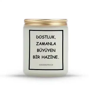 "DOSTLUK, ZAMANLA BÜYÜYEN BİR HAZİNE."