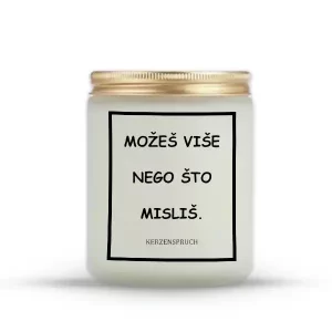 "MOŽEŠ VIŠE NEGO ŠTO MISLIŠ."