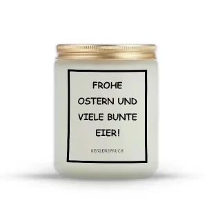 „FROHE OSTERN UND VIELE BUNTE EIER!“