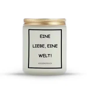 „EINE LIEBE, EINE WELT!“