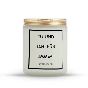 „DU UND ICH, FÜR IMMER!“