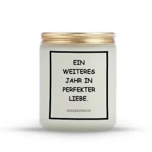 „EIN WEITERES JAHR IN PERFEKTER LIEBE.“