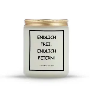 „ENDLICH FREI, ENDLICH FEIERN!“