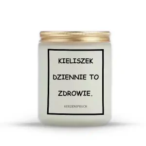 "KIELISZEK DZIENNIE TO ZDROWIE."