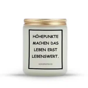 „HÖHEPUNKTE MACHEN DAS LEBEN ERST LEBENSWERT.“