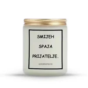 "SMIJEH SPAJA PRIJATELJE."