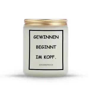 „GEWINNEN BEGINNT IM KOPF.“