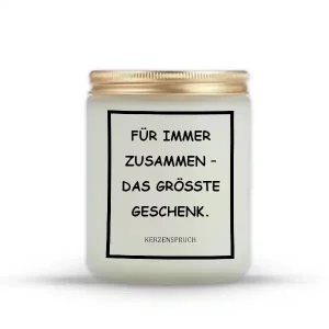 „FÜR IMMER ZUSAMMEN – DAS GRÖSSTE GESCHENK.“