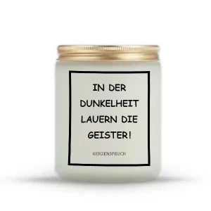 „IN DER DUNKELHEIT LAUERN DIE GEISTER!“