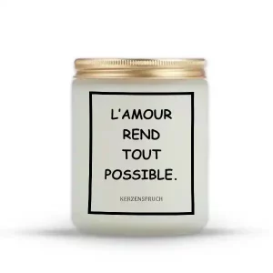 "L’AMOUR REND TOUT POSSIBLE."