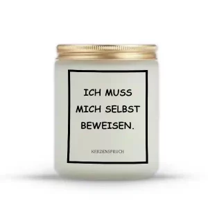 „ICH MUSS MICH SELBST BEWEISEN.“
