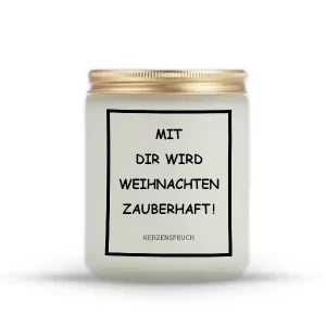 „MIT DIR WIRD WEIHNACHTEN ZAUBERHAFT!“