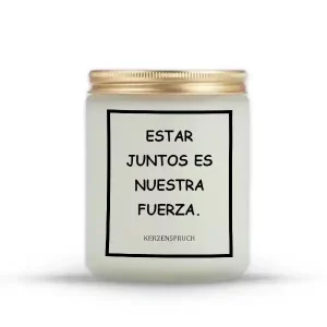 "ESTAR JUNTOS ES NUESTRA FUERZA."