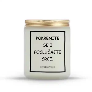 POKRENITE SE I POSLUŠAJTE SRCE.