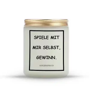 „SPIELE MIT MIR SELBST, GEWINN.“