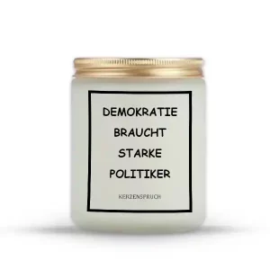 „DEMOKRATIE BRAUCHT STARKE POLITIKER“